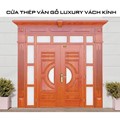 Cửa thép vân gỗ Luxury GSD vách kính 